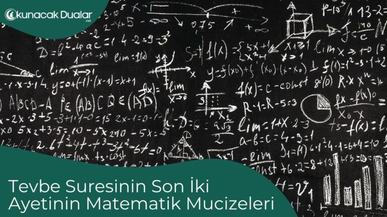 Tevbe Suresinin Son İki Ayetinin Matematik Mucizeleri