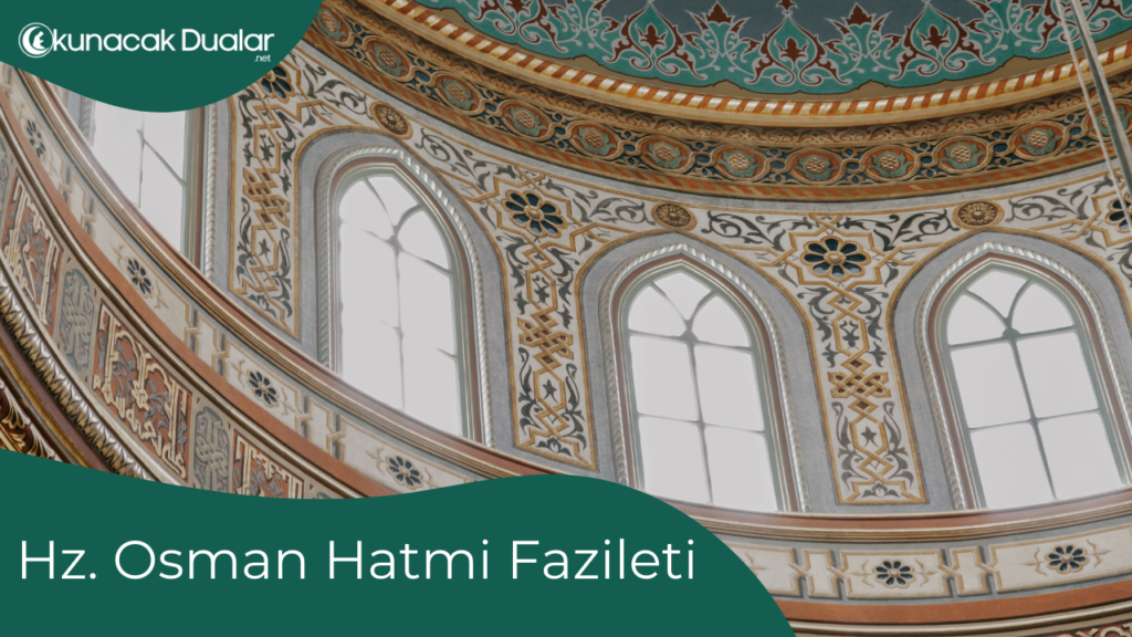Hz. Osman Hatmi Fazileti